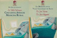 Cafayate: recuerdan al Doctor José A. Lovaglio con un libro sobre su vida