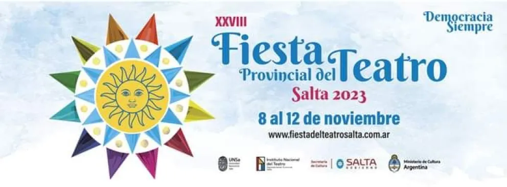 Desde mañana se podrá disfrutar de la XXVIII Fiesta Provincial de Teatro Salta 2023