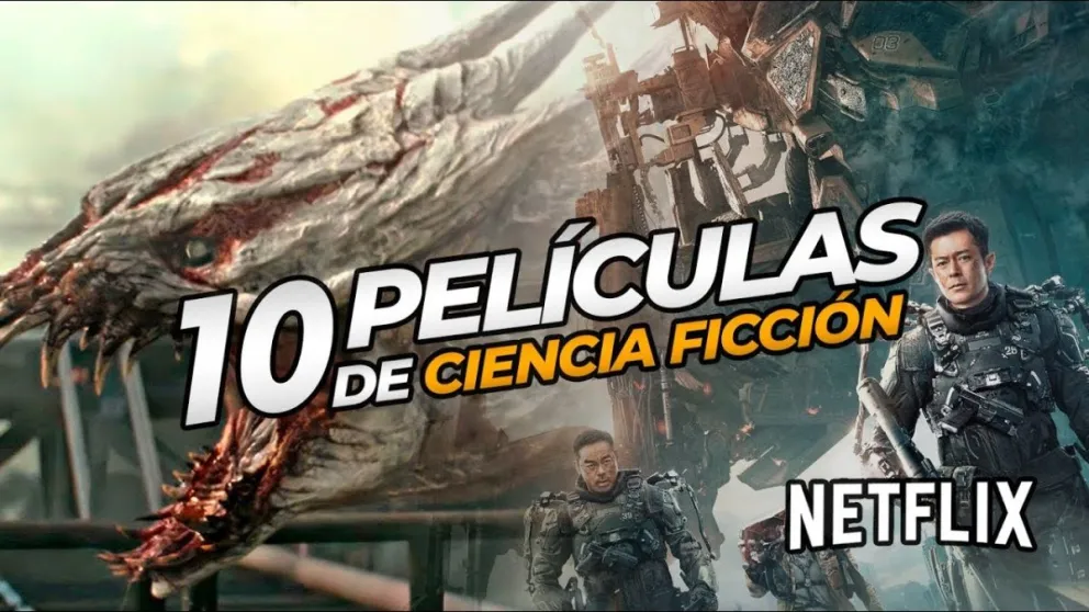 Conocé las mejores 10 películas de ciencia ficción que Netflix ha seleccionado: no podrás dejar de ver ninguna