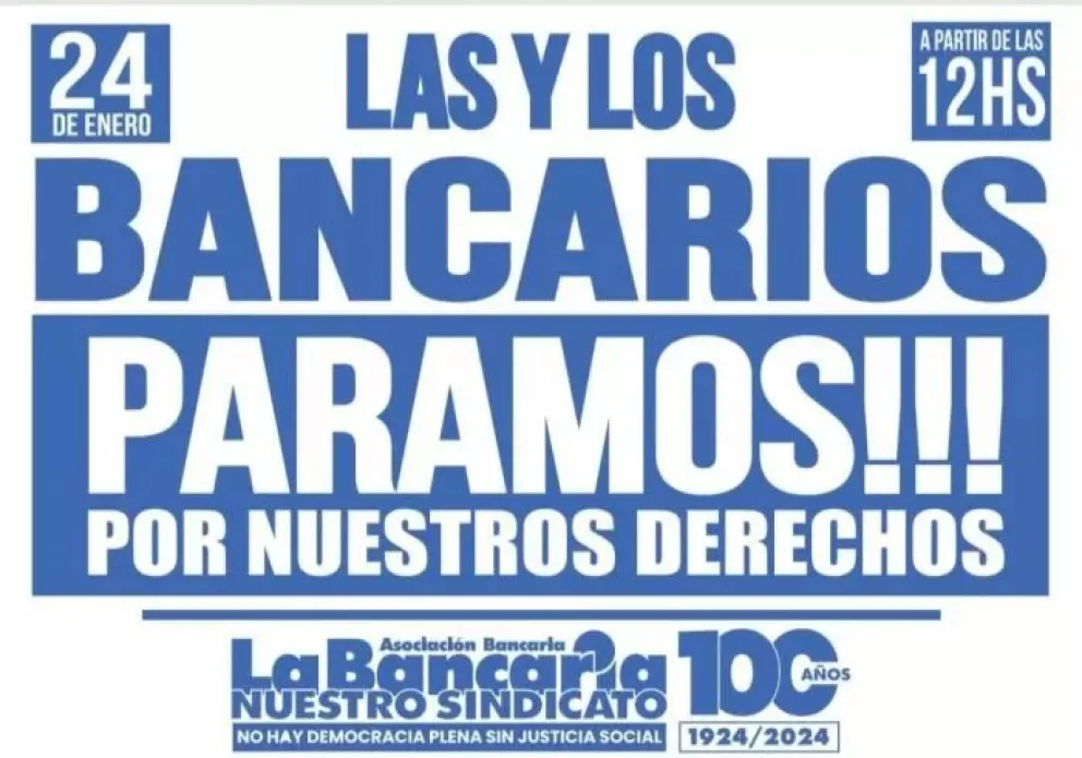 Bancarios adherirán al paro general: cómo será la atención al público