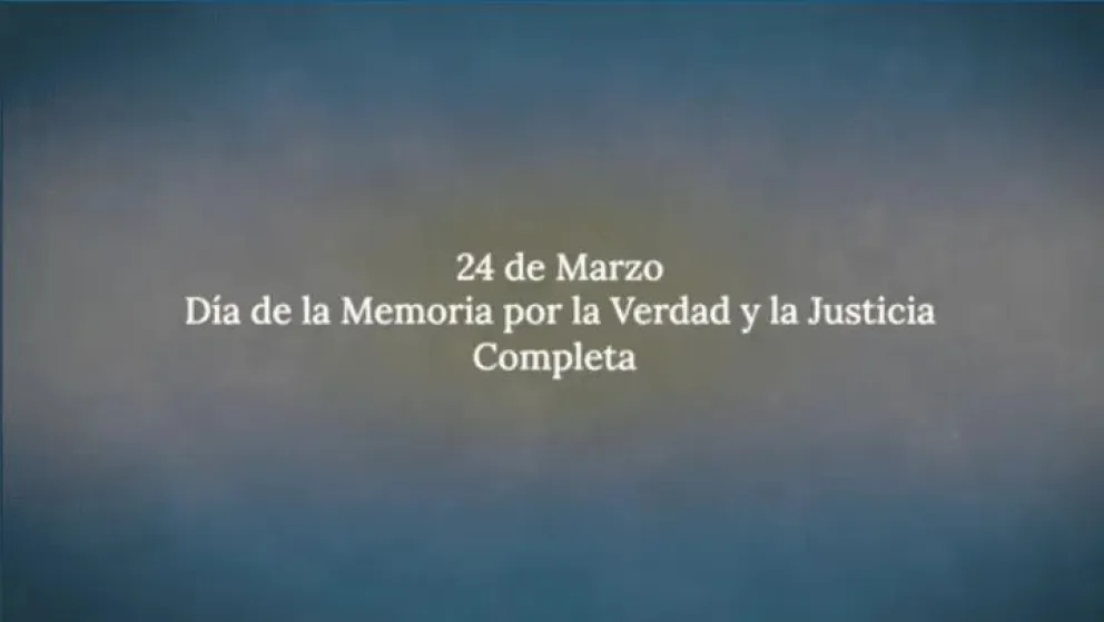  “Por la Verdad y la Justicia completa”: el vídeo del gobierno de Javier Milei por el 24 de marzo 