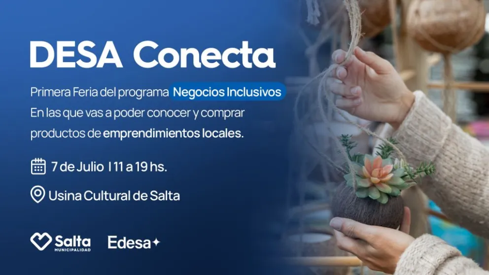 DESA Conecta: la Municipalidad de Salta acompaña el desarrollo de la feria impulsada por EDESA