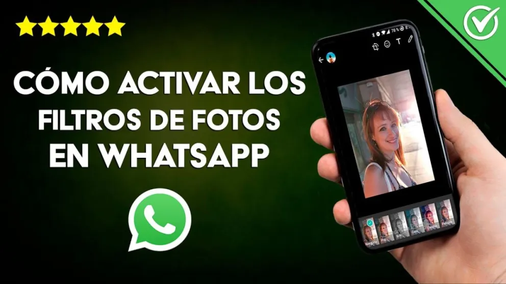 WhatsApp incorpora nuevos filtros en su cámara: cómo sacarles el máximo provecho