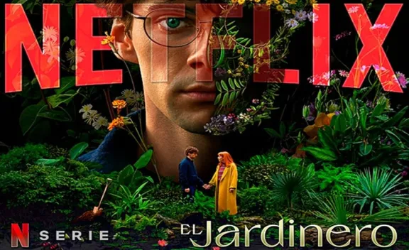 Descubrí “El jardinero” la serie de Netflix que está atrapando a todos ...