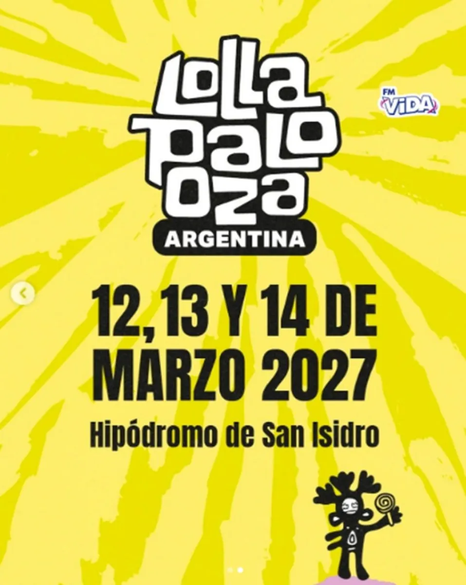 Lollapalooza Argentina 2027 ya tiene fecha y venta de entradas